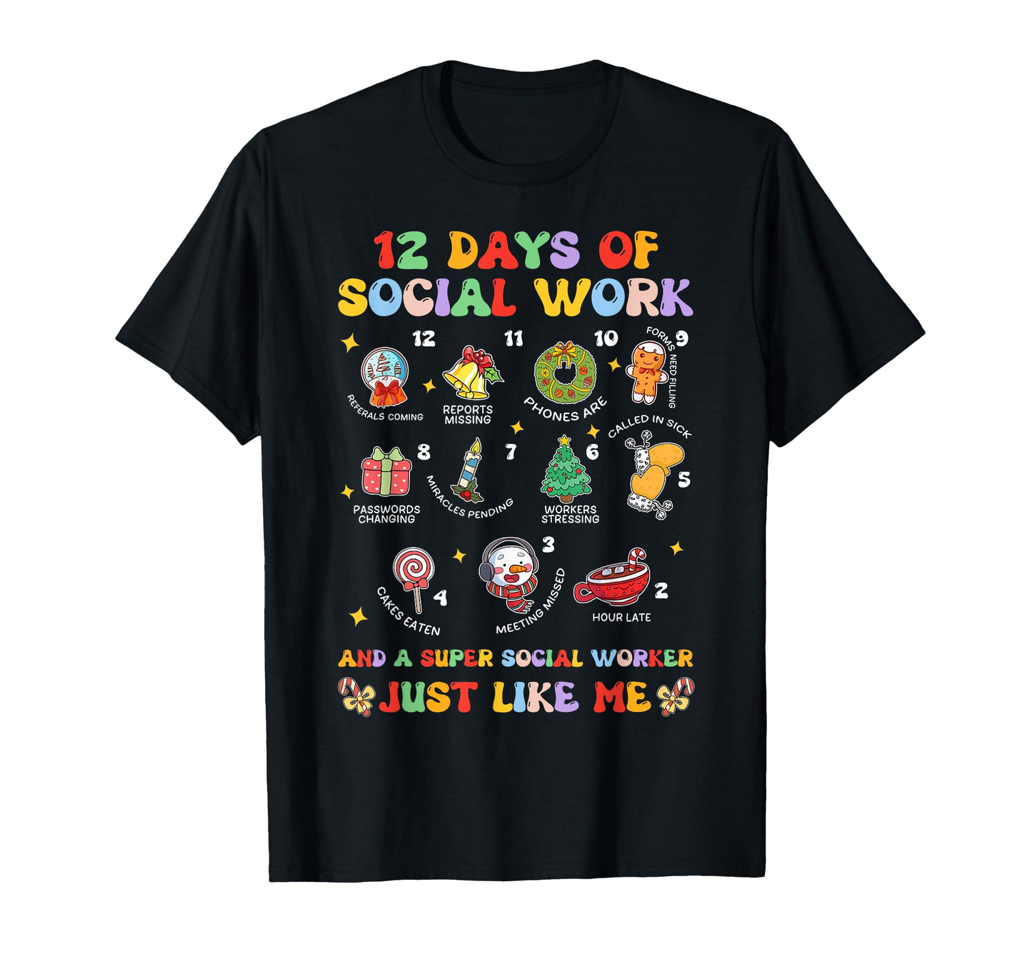 Groovy 12 Days Of Social Work Christmas School Social Worker T-Shirt