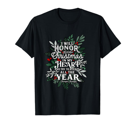 Christmas Carol, Scrooge Quote, Holiday festive graphic T-Shirt
