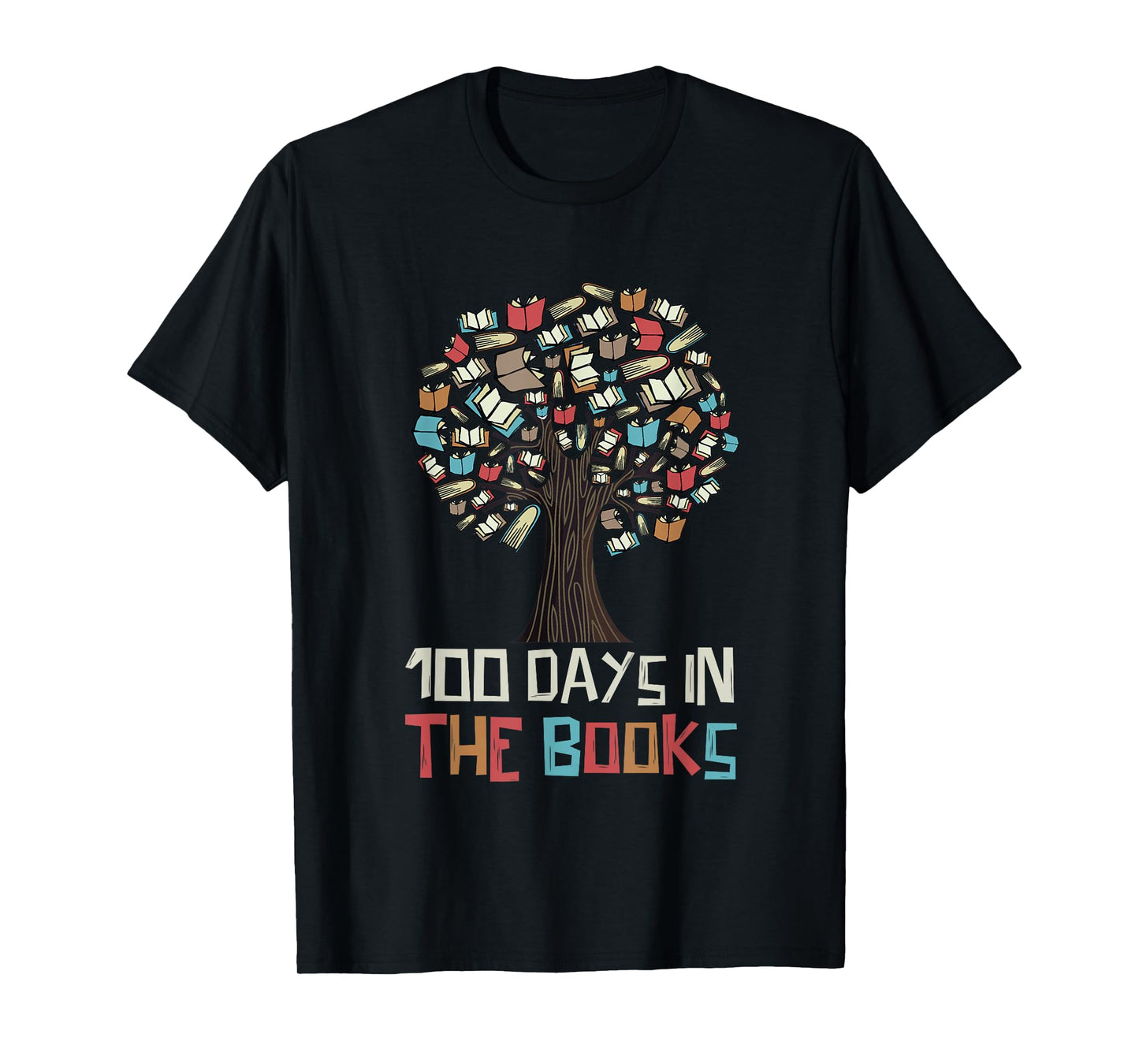 100 Days in The Books Tree Reading Teacher Student 100th Day T-Shirt