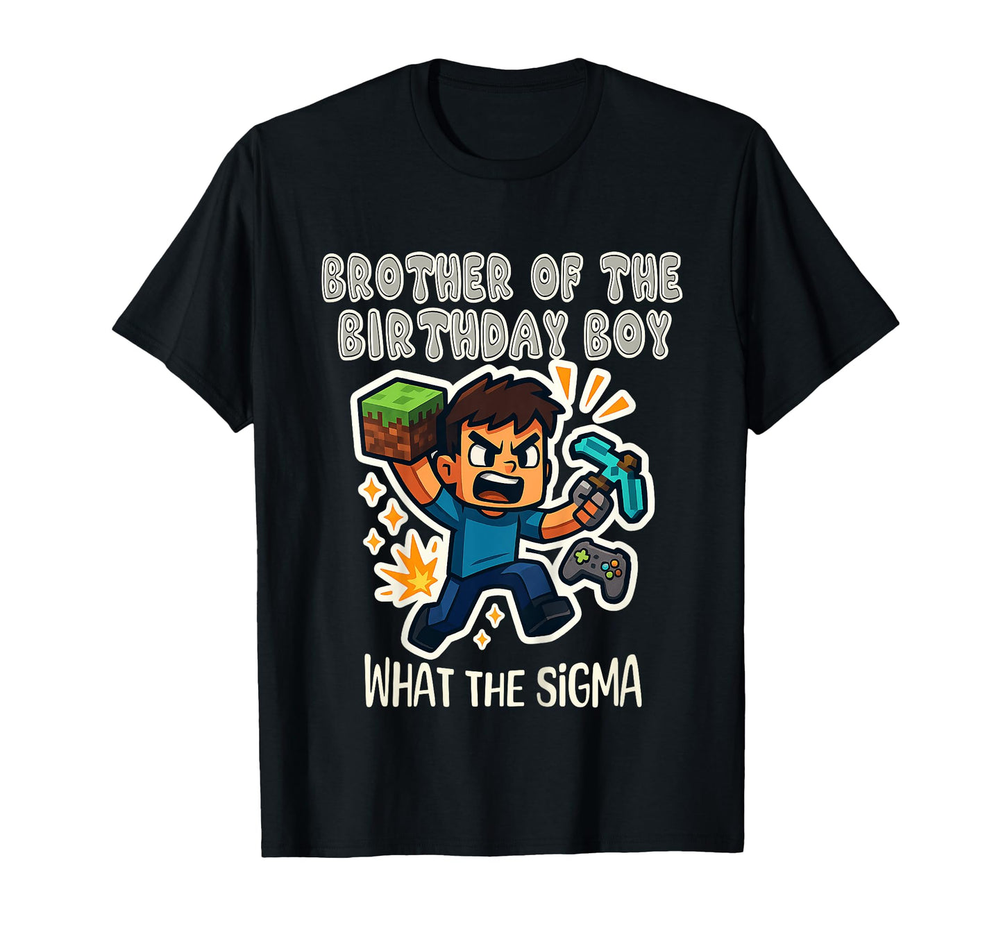 Kids Brother of the Birthday Boy – Sigma Gamer Mining T-Shirt