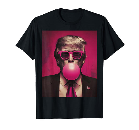 Trump Pink Bubblegum Trump Blowing Bubble Gum Vote Trump T-Shirt