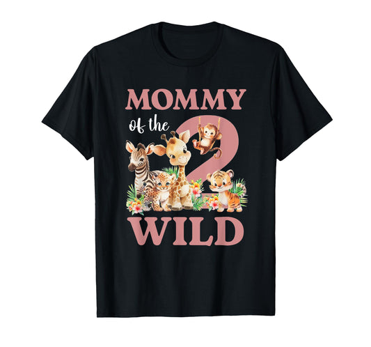 Mommy Of The Two Wild Zoo 2nd Birthday Safari Jungle Animal T-Shirt