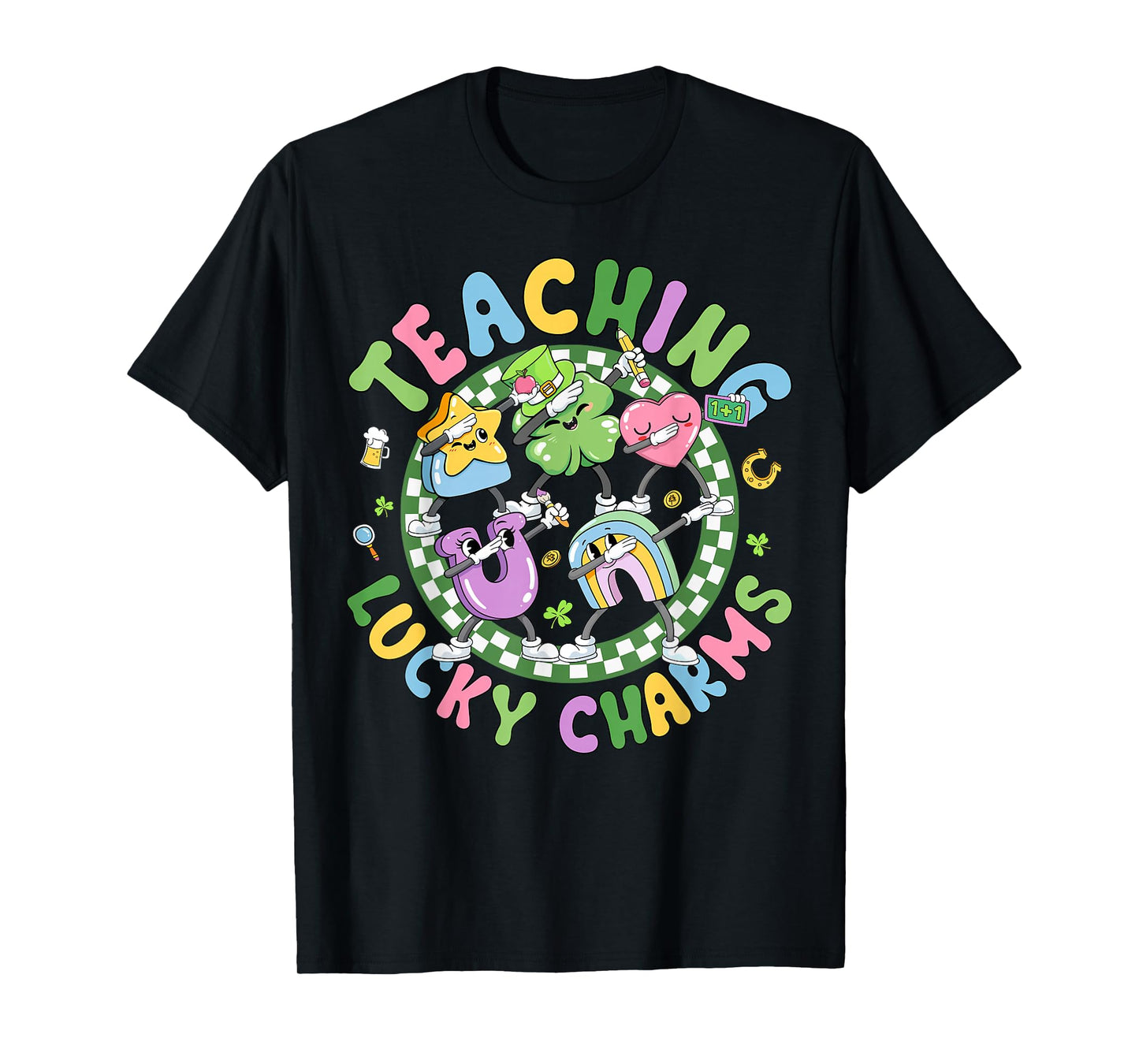 St Patricks Day Teacher Teaching My Lucky Charm Dabbing T-Shirt
