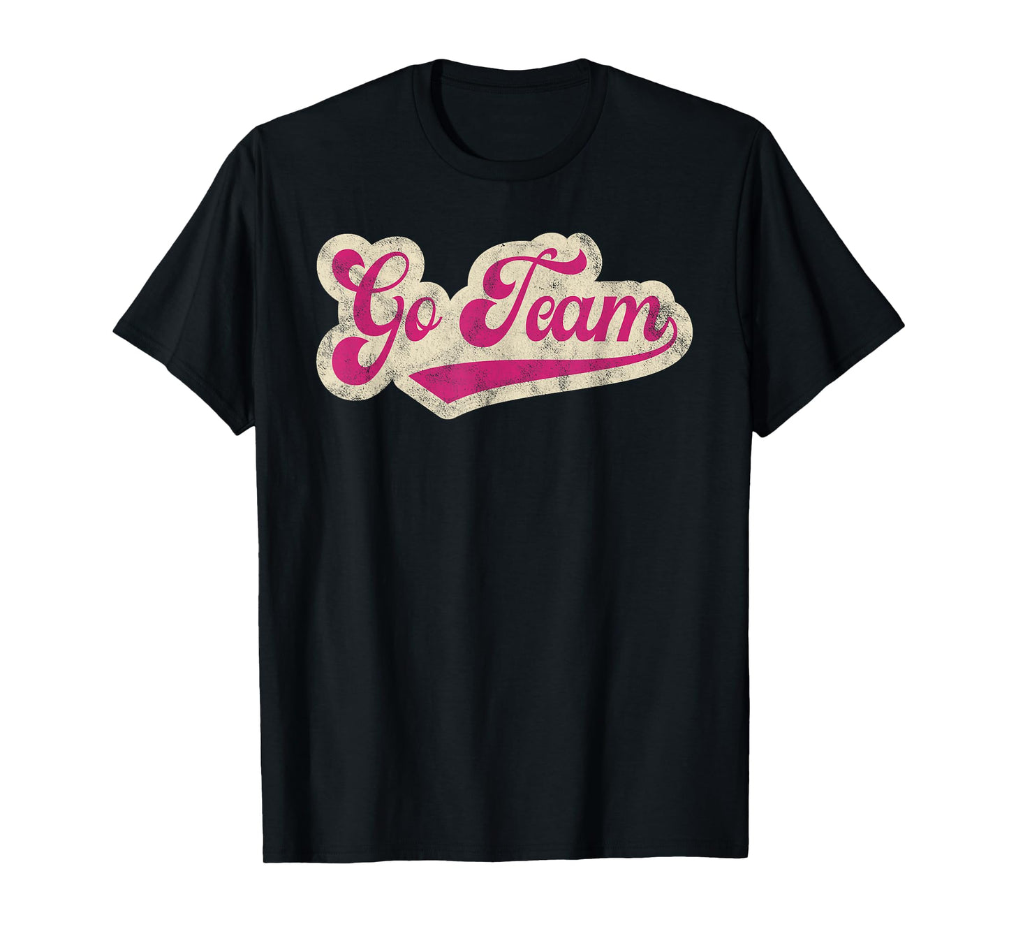 Go Team T-Shirt