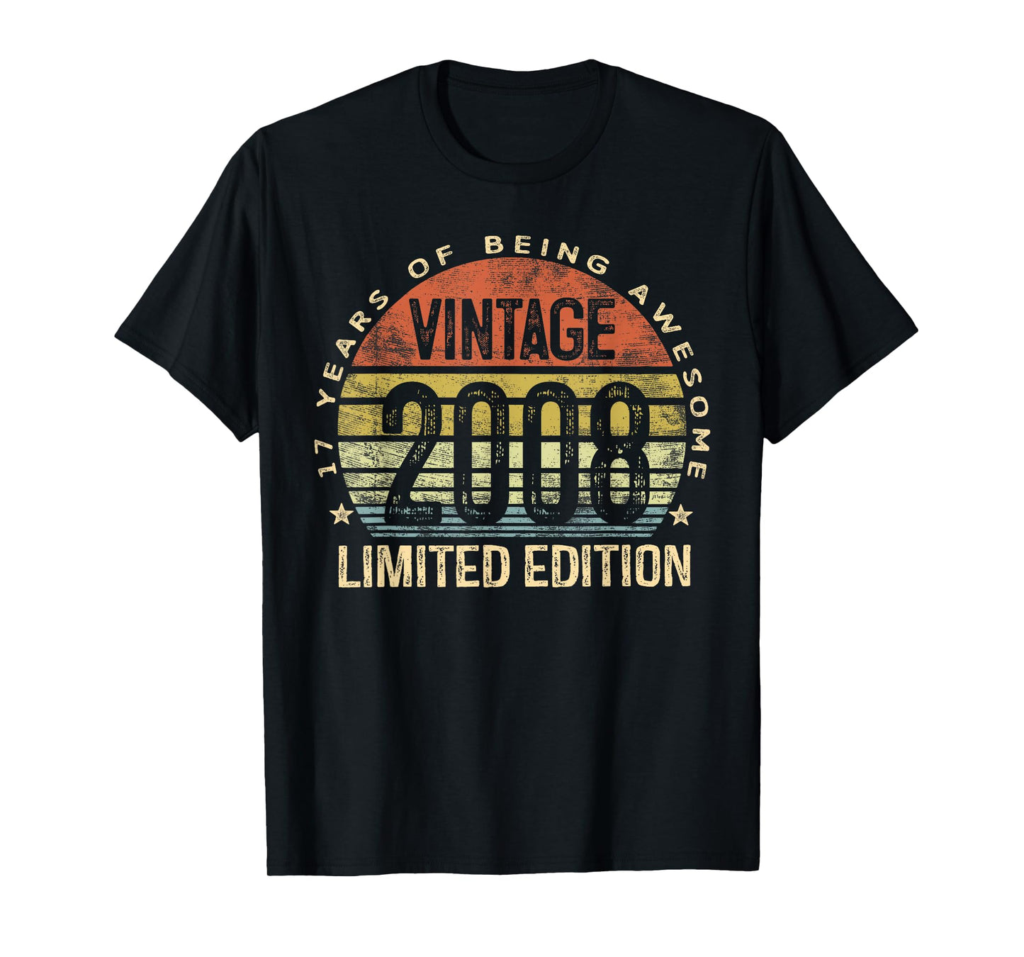 Vintage 2008 Limited Edition 17-Year-Old Gifts 17th Birthday T-Shirt