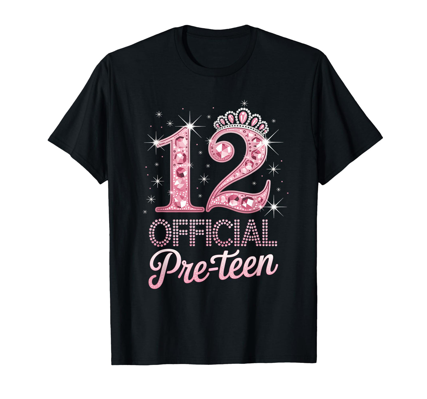 12 Official Pre-Teen Pink Crown Happy 12th Birthday For Girl T-Shirt
