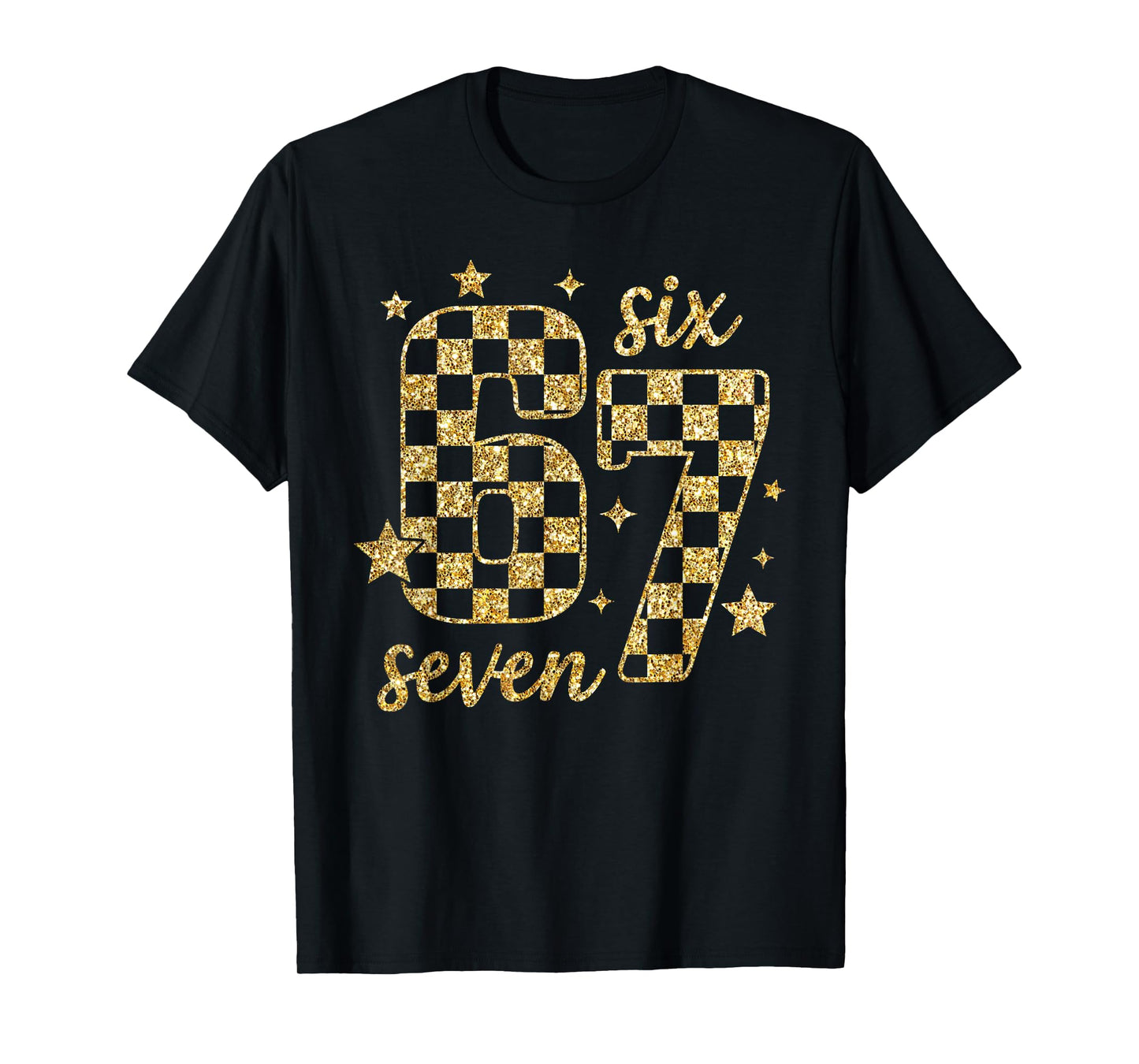 Funny Gold Checkered Six Seven Meme 67 Bling Bling Teacher T-Shirt
