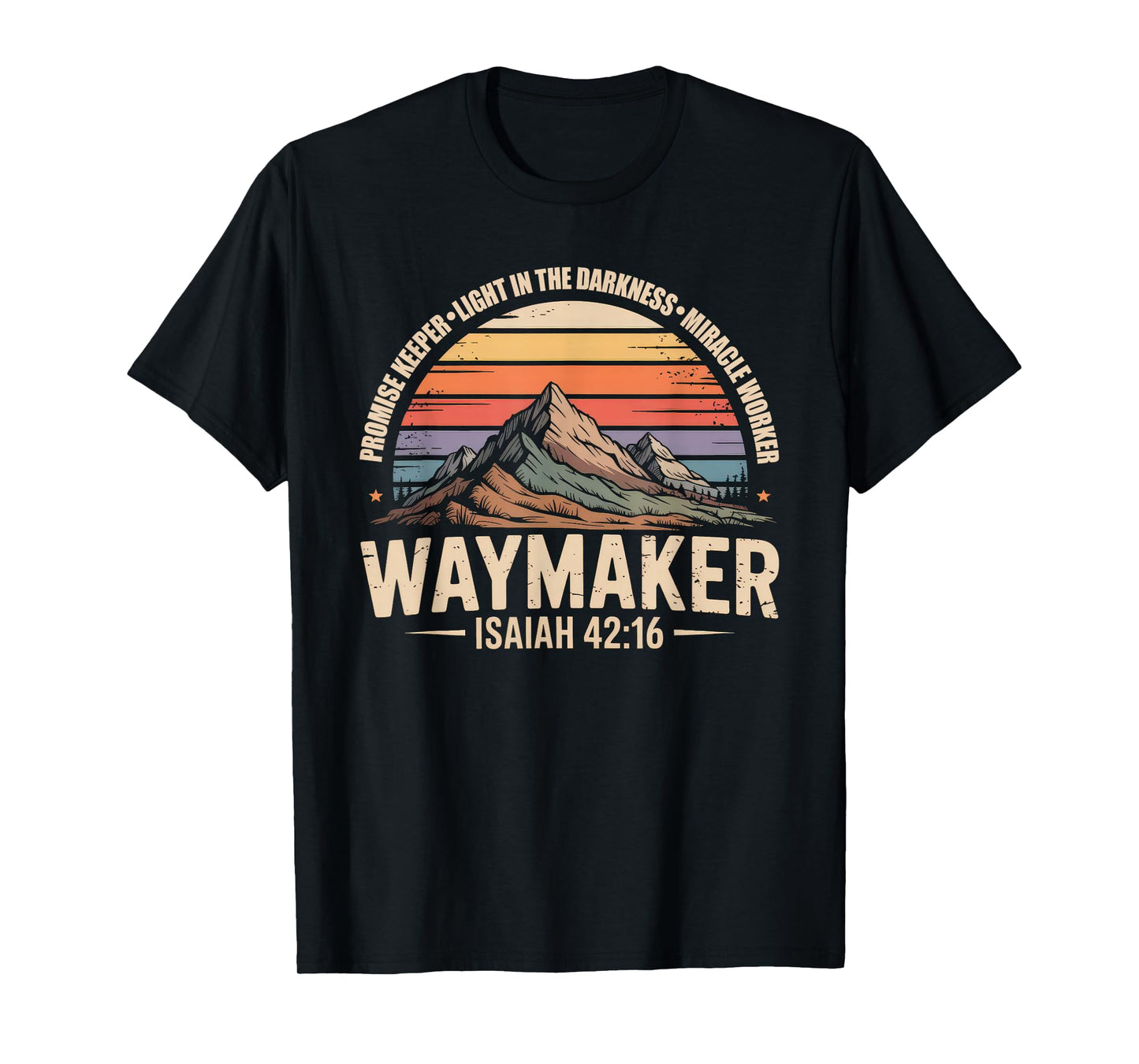 Waymaker Tshirt Promise Keeper Miracle Worker God Christian T-Shirt
