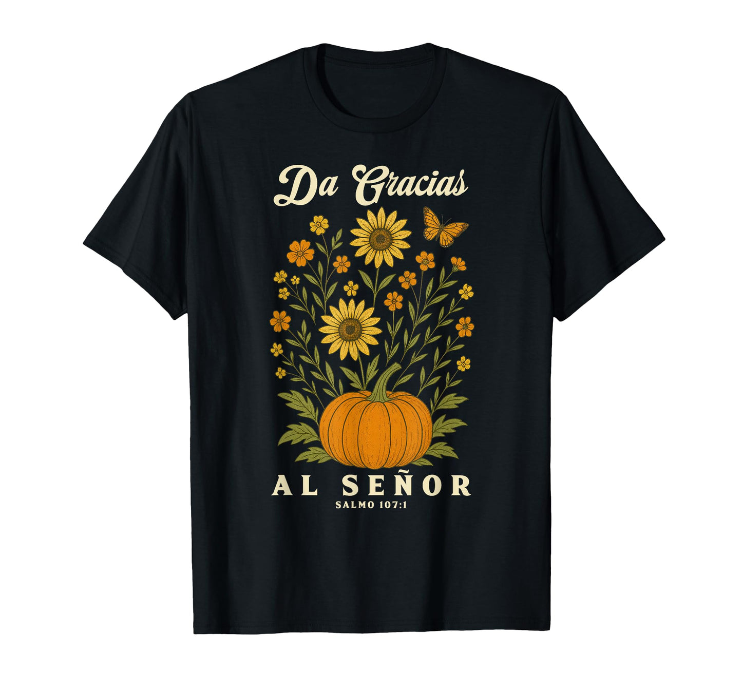 Autumn Pumpkin Sunflower Christian, Give Thanks to The Lord T-Shirt