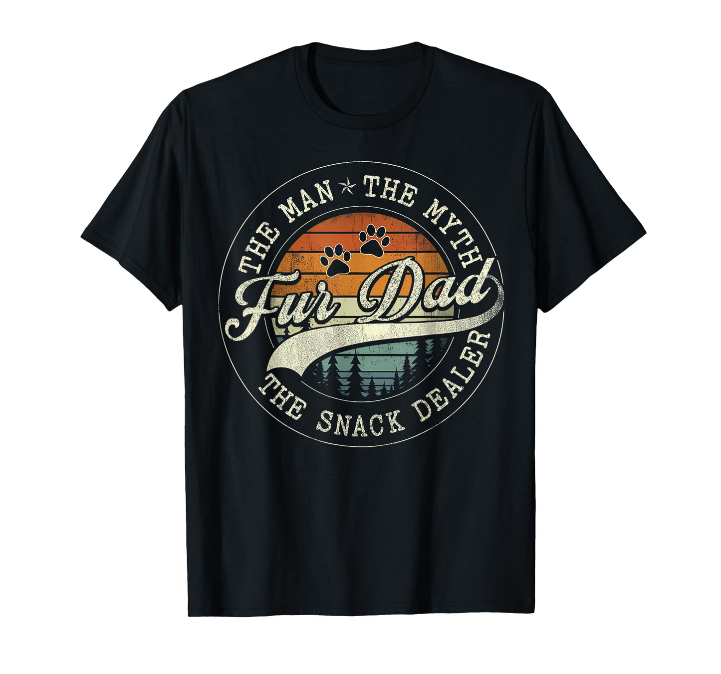 Fur Dad The Myth The Snack Dealer Fathers Day Dog Dad Men T-Shirt