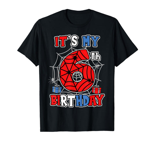 It's My 6th Birthday Spider Theme Party 6 Year Old Boys Kids T-Shirt