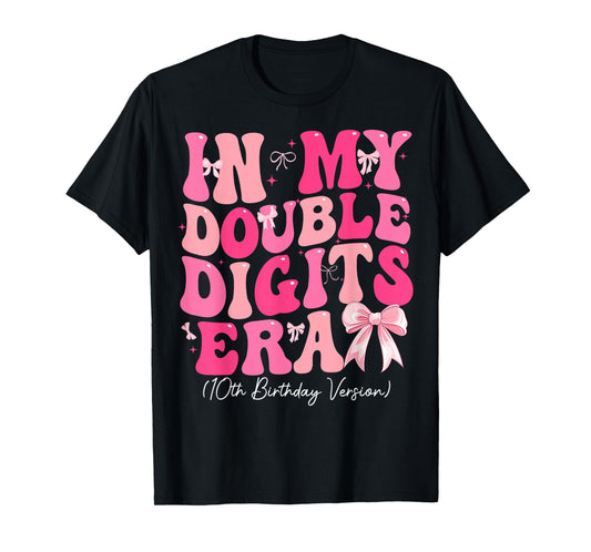 In My Double Digits Era 10th Birthday Version Coquette Bow T-Shirt