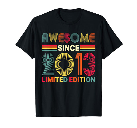 Awesome Since 2013 Limited Edition 13th Birthday Decorations T-Shirt