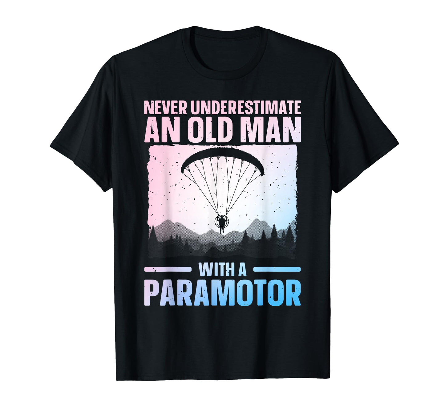 Cool Paramotor Art for Men Grandpa Paragliding Paramotoring T-Shirt
