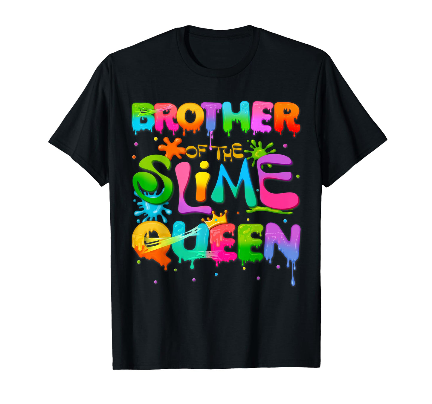 Brother Of The Slime Queen Birthday Family Matching Party T-Shirt