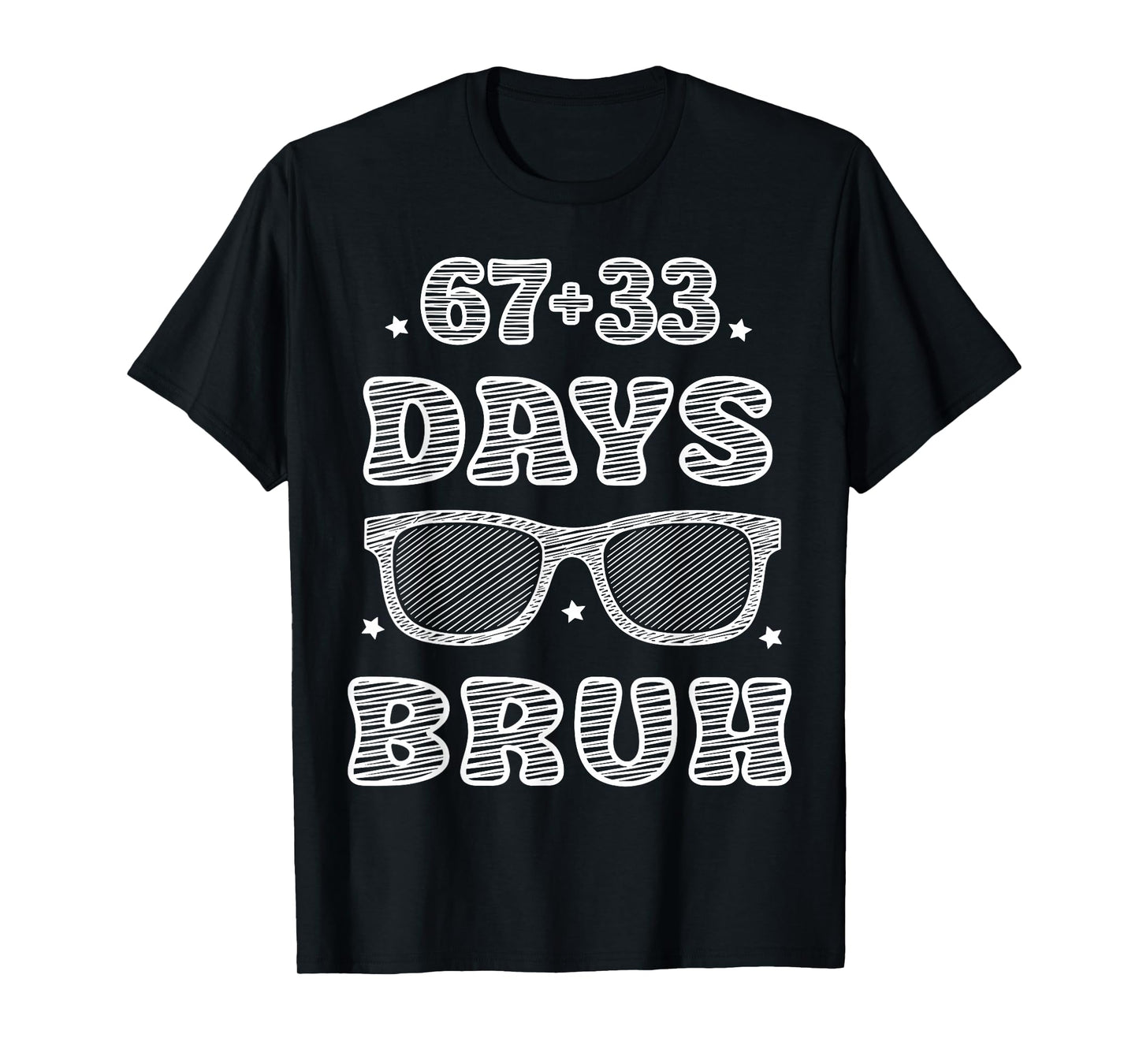 Funny 67 + 33 Days Bruh 100 Days of School Kids Boy Young T-Shirt