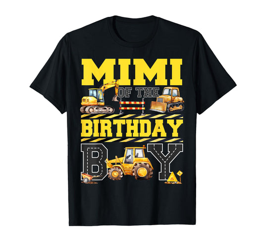Mimi Of The Birthday Digger for Boy Excavator Builder Bday T-Shirt