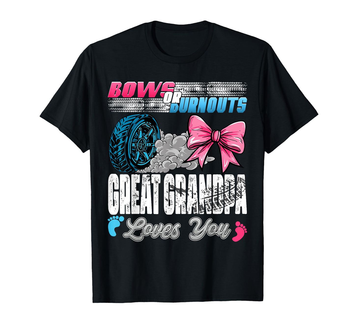 Burnouts or Bows Great Grandpa Loves You Gender Reveal Party T-Shirt