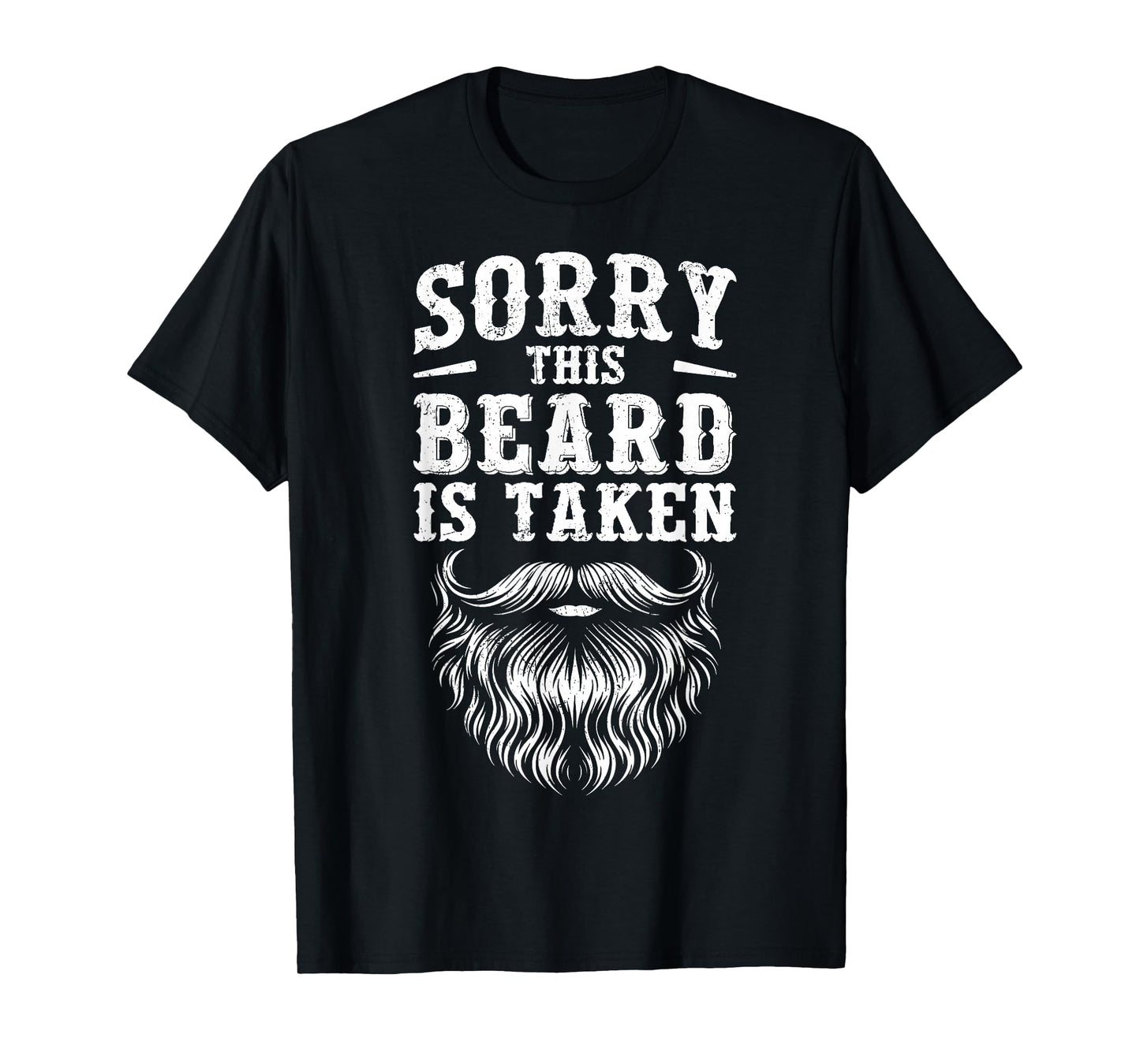 Sorry This Beard is Taken Valentine Gift Heart Mens Vintage T-Shirt