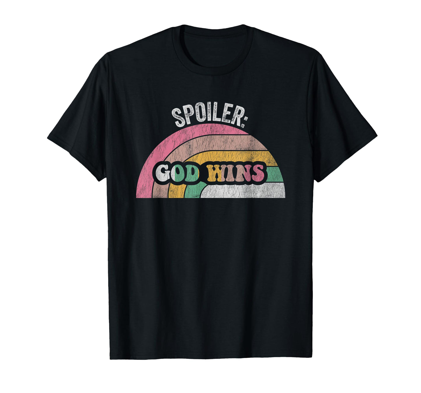 Spoiler God Wins Retro Rainbow Text T-Shirt