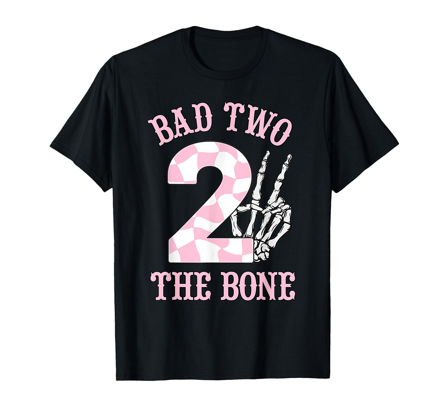 2nd Birthday Outfit Girl Bad Two The Bone Party Decorations T-Shirt