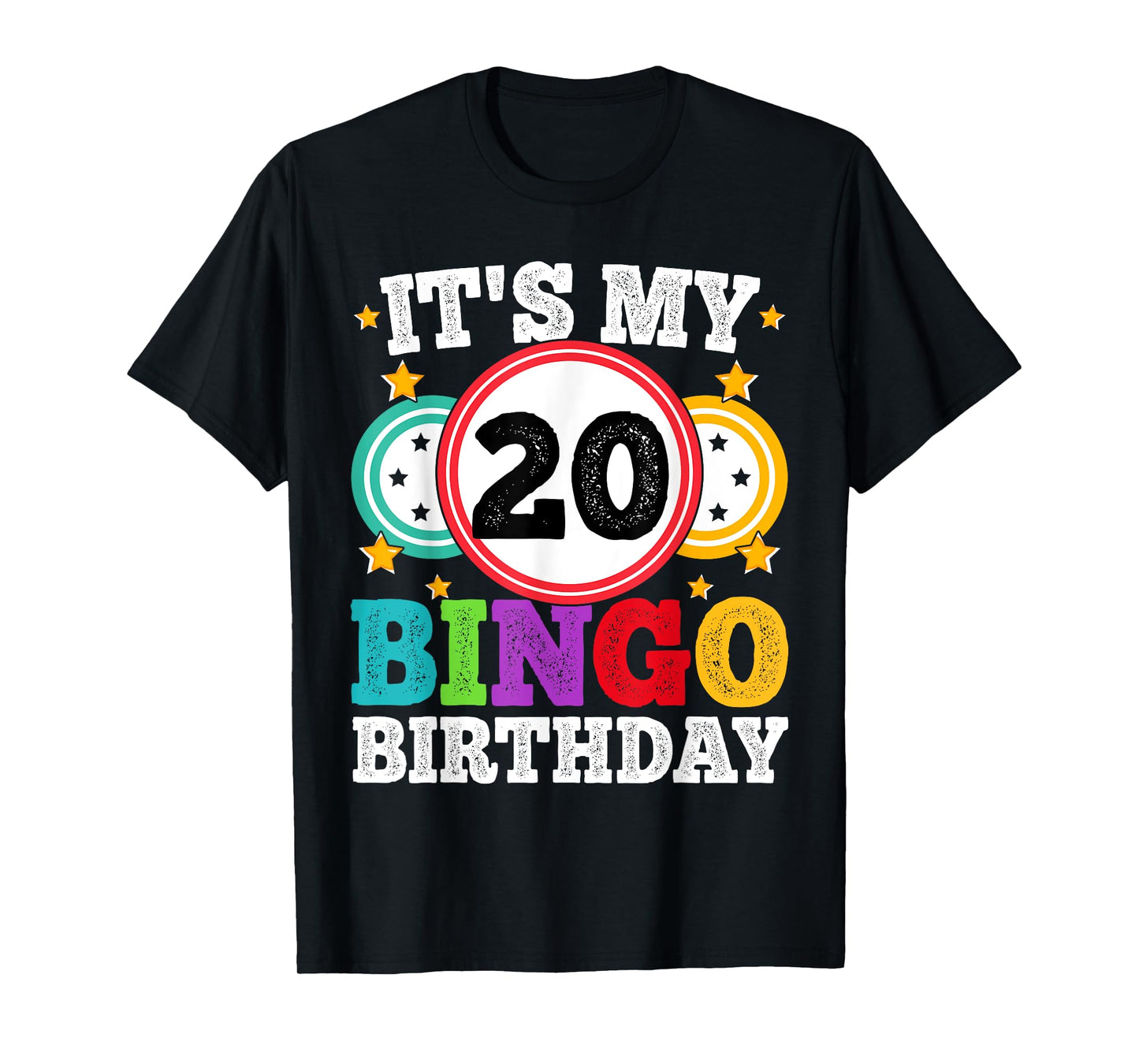 Bingo 20th Birthday Its My 20 Bingo Birthday Men Women Funny T-Shirt