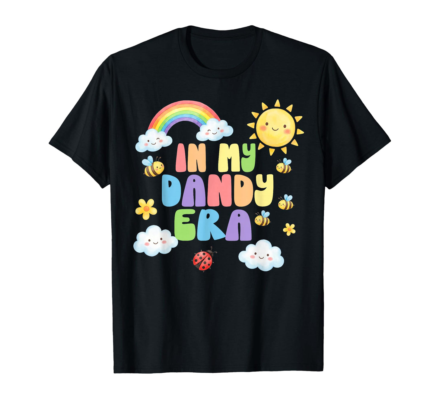 in My Dandy Era Funny Kids Cute Rainbow Teacher Kid Costume T-Shirt