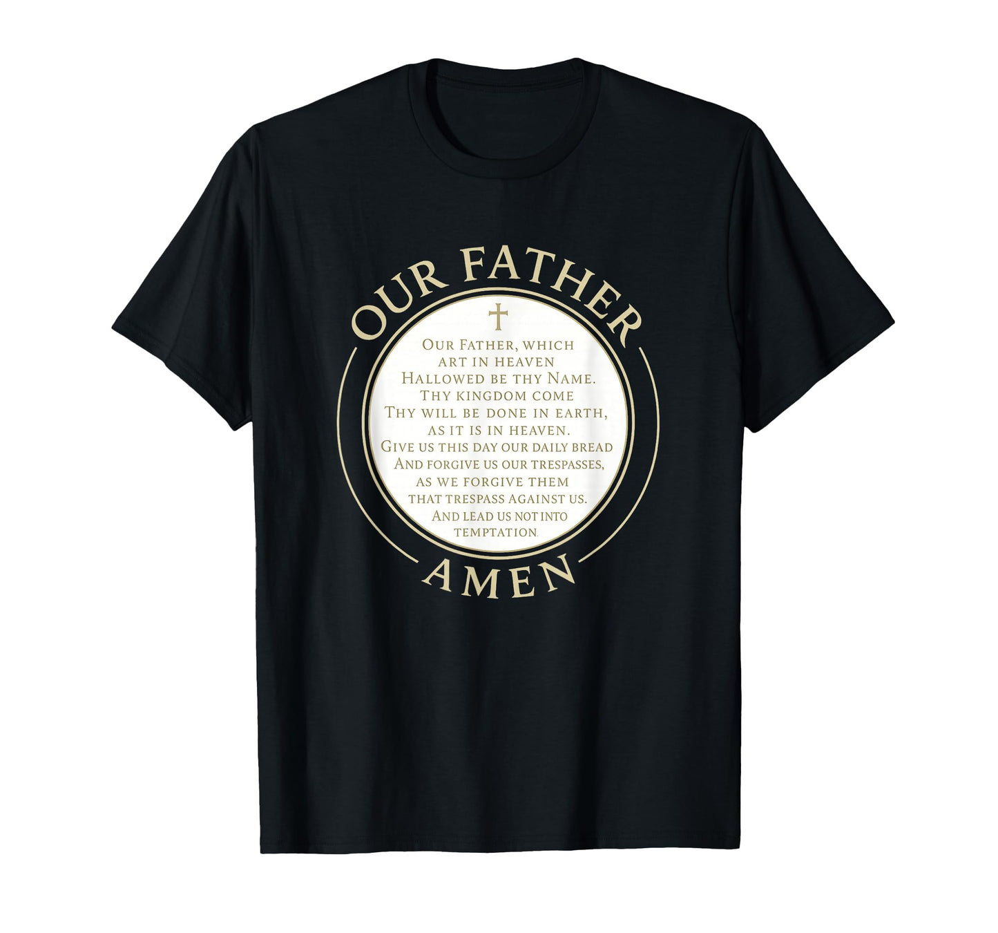 Our Father - The Lords Prayer | Cross Emblem Christian T-Shirt