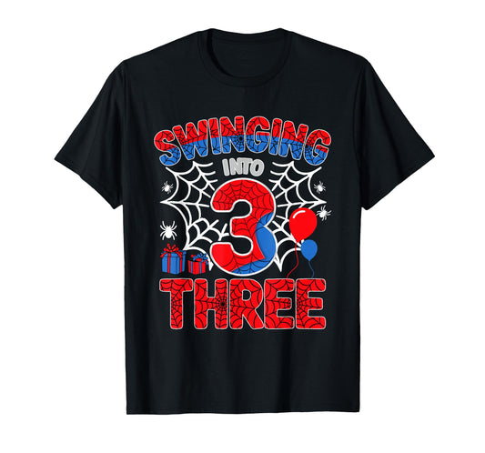 Swinging Into 3 Year Old Boy Funny 3rd Spider Birthday Party T-Shirt