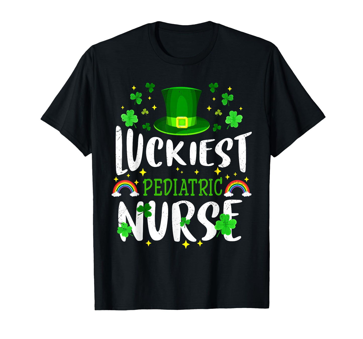 Luckiest Pediatric Nurse St Patricks Day Leprechaun T-Shirt