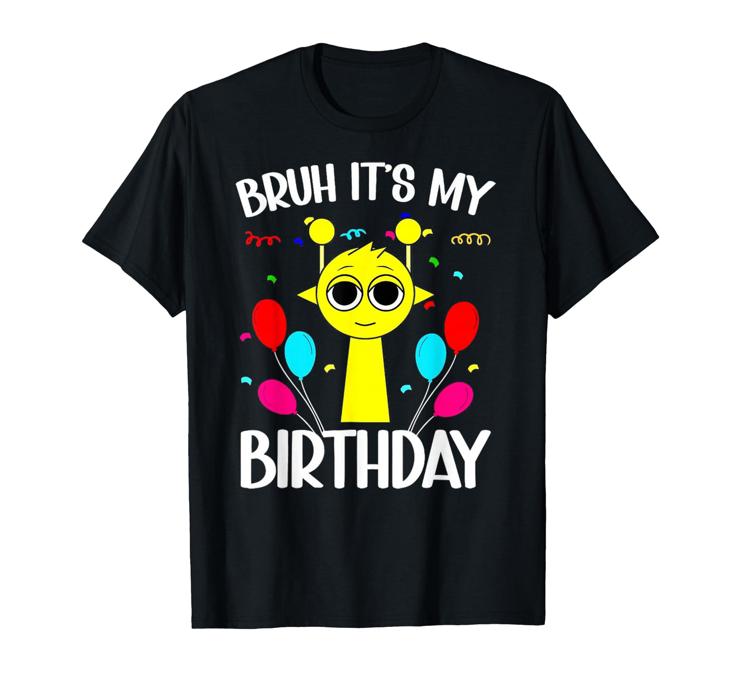 Happy Birthday Bruh Sprunky! | Oren Simon Pinki Raddy Owakcx T-Shirt