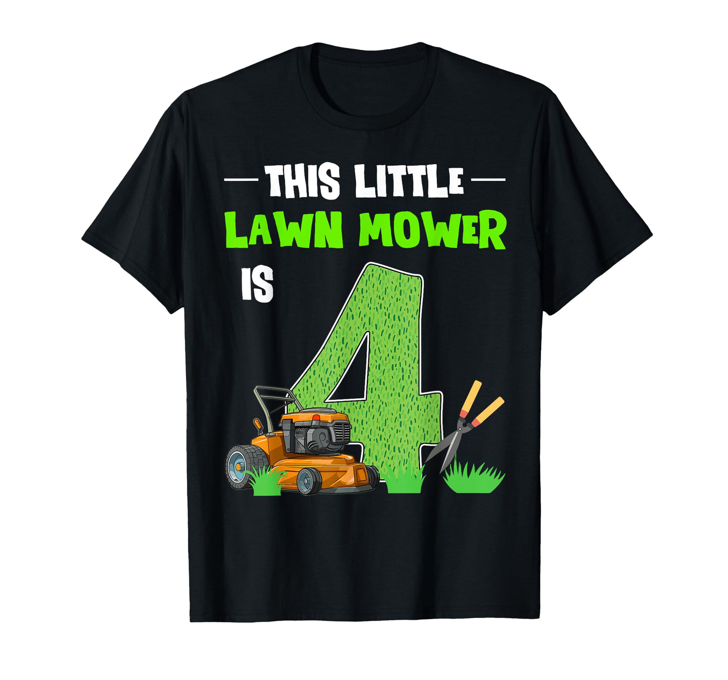 This Little Lawn Mower Is 4 Mowing 4th Bday 4 Years Old T-Shirt