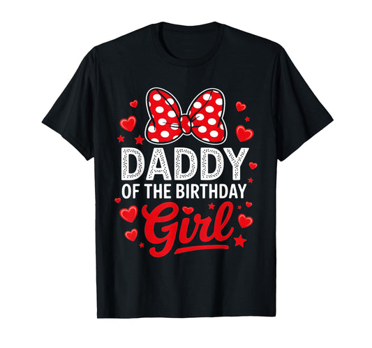 Daddy Of The Birthday Girl Cute Pink Bow Family Matching T-Shirt