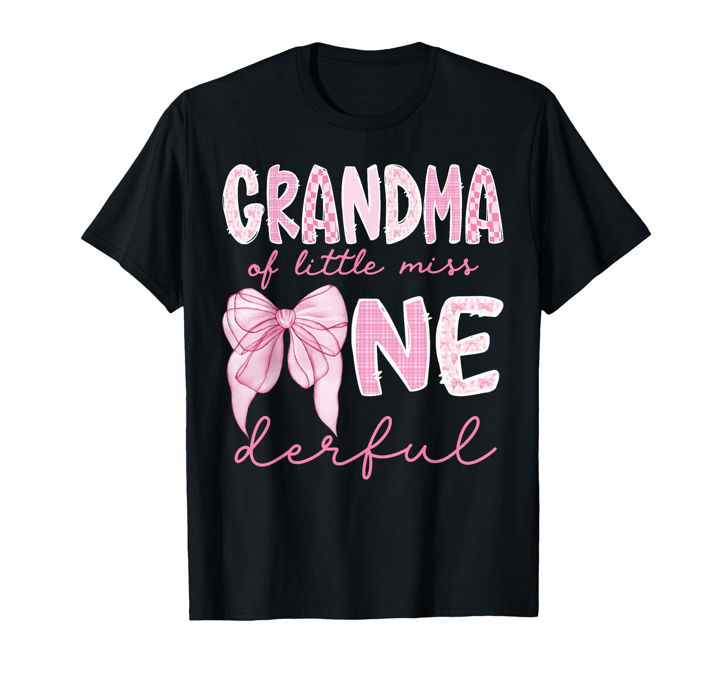 Grandma of Little Miss Onederful First Birthday Girl Bow T-Shirt
