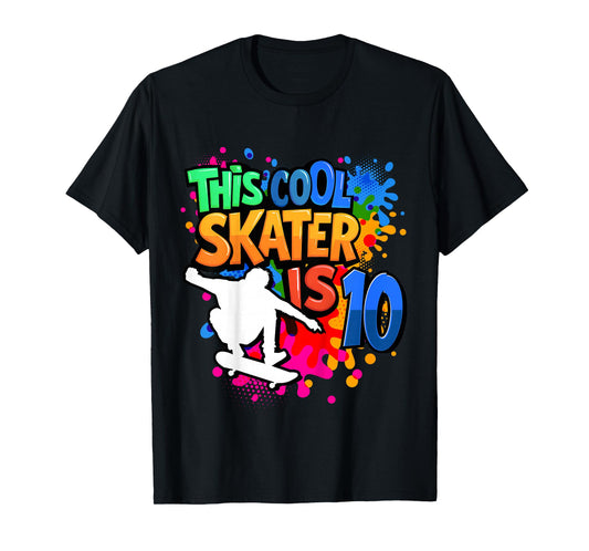 10th Birthday Skateboard - This Cool Skater is 10 Years Old T-Shirt