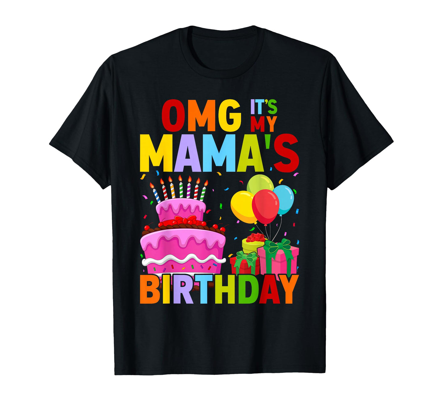 It's My Birthday Mama Family Happy T-Shirt