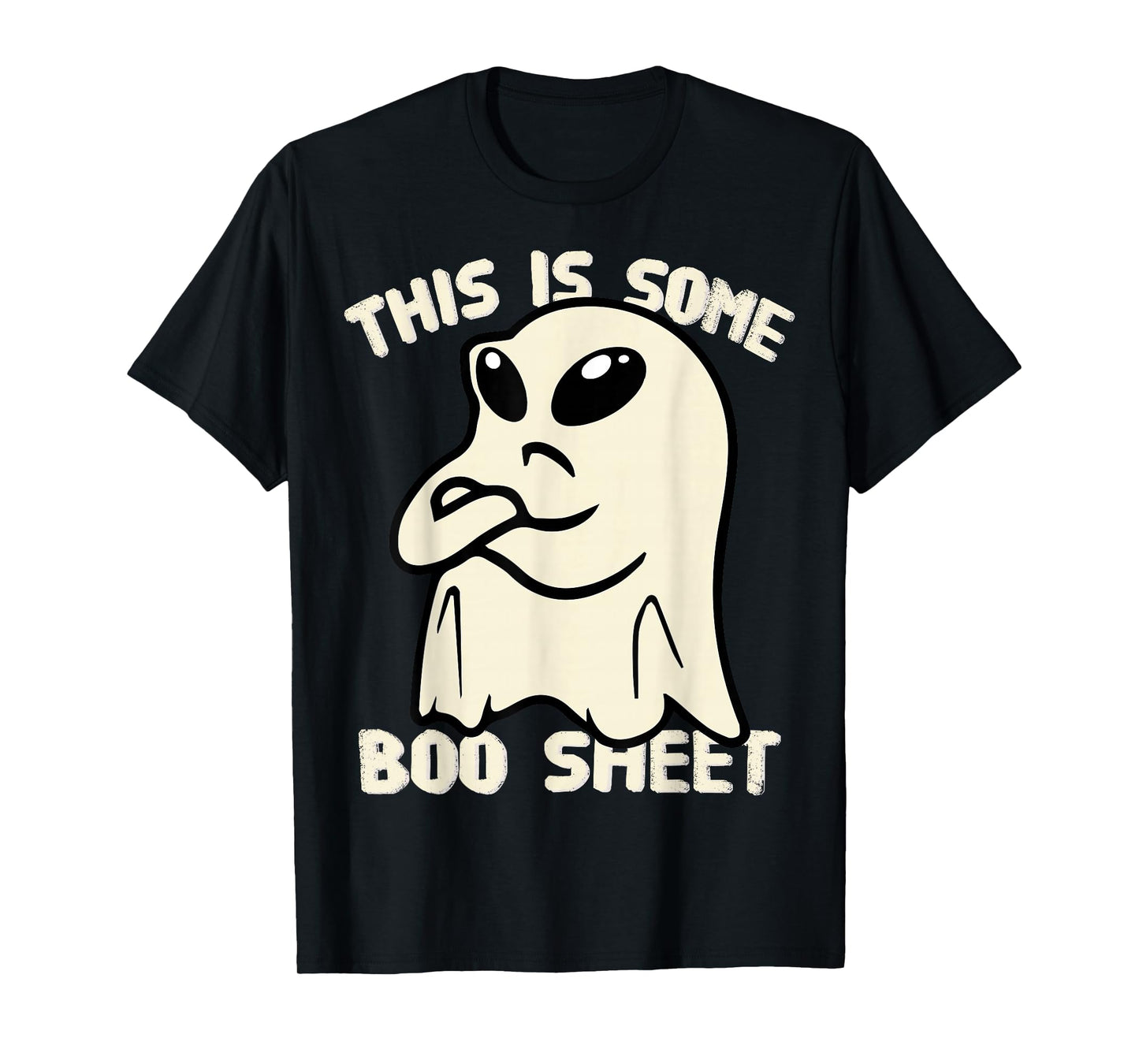 Resident Ghost Alien Eyes This is Some Boo Sheet Bullshit T-Shirt