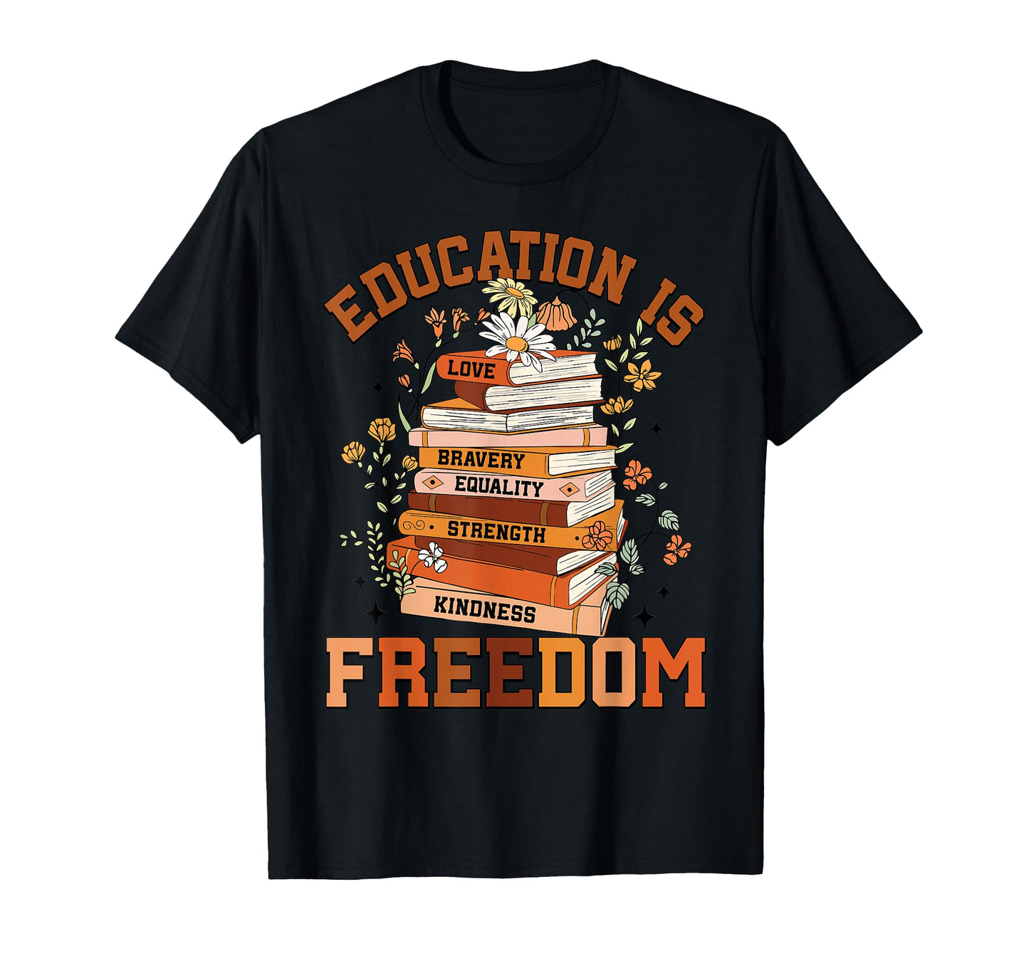 Education is Freedom Black Teacher Books Black History Month T-Shirt