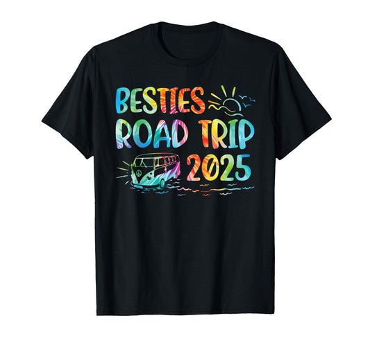 Besties Road Trip 2025 Tie Dye Vacation Adventure Camping T-Shirt