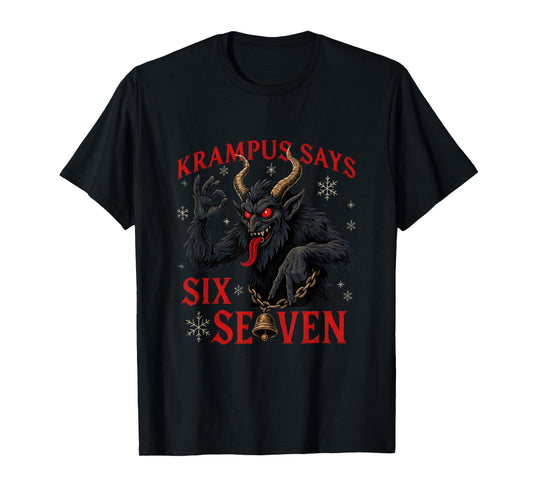 Funny Krampus Says Six Seven 6 7 Meme Christmas Xmas Horror T-Shirt