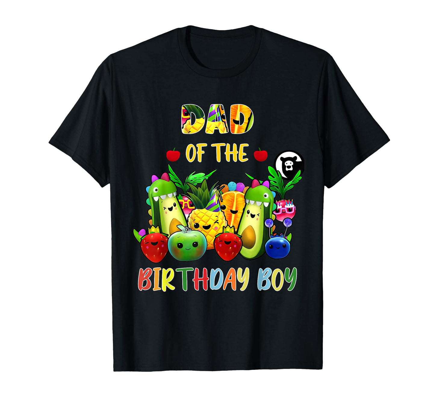 Dad Of The Birthday Boy Family Fruit Birthday Hey Bear T-Shirt