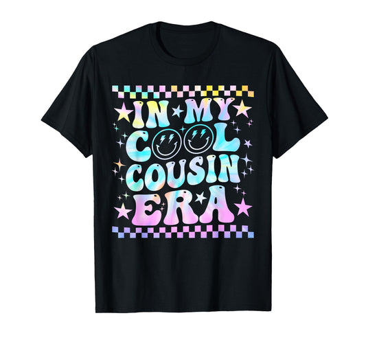 Tie Dye Groovy In My Cool Cousin Era Funny Family T-Shirt