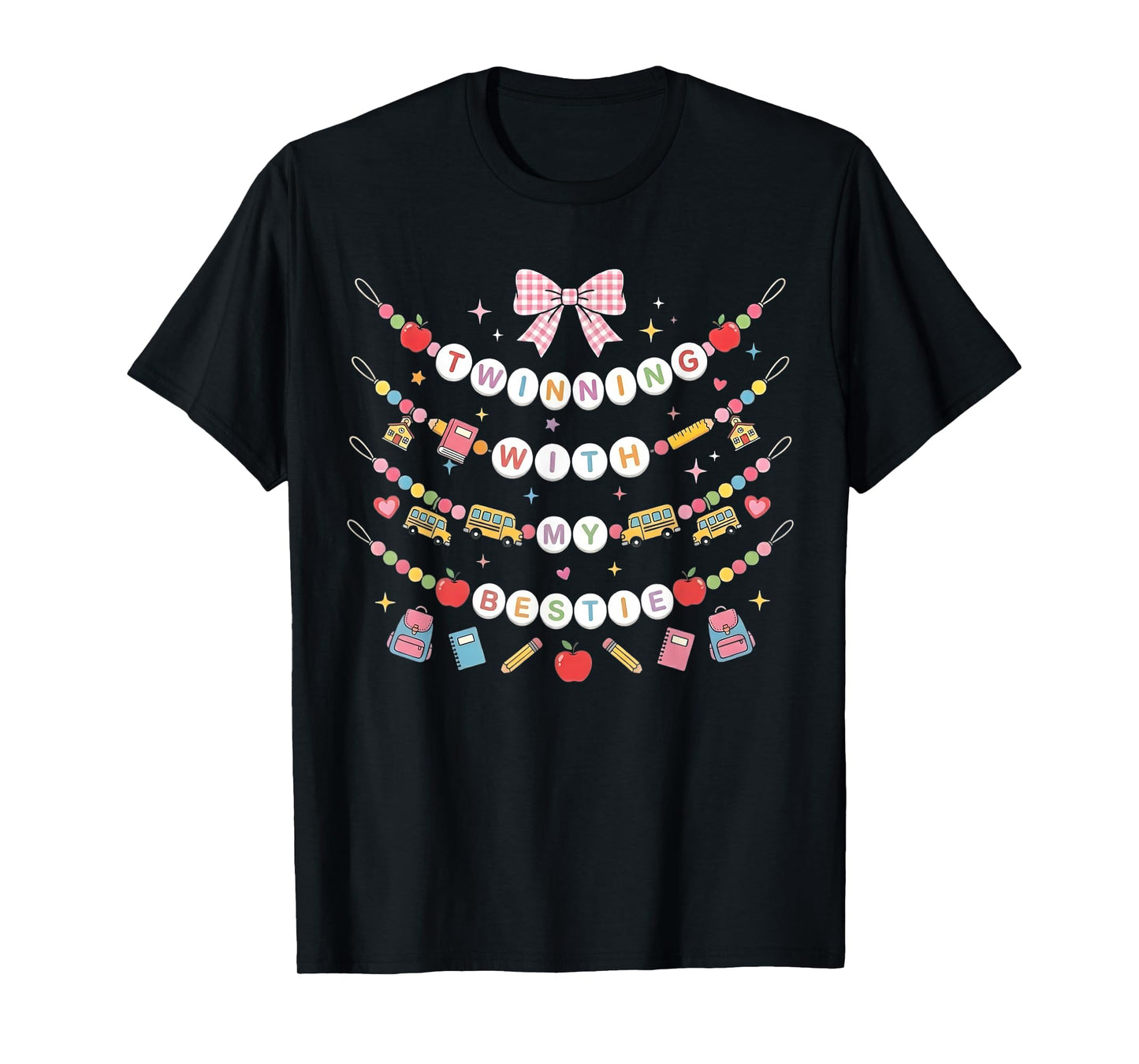 Twinning with My Bestie Matching for Best Friend Bestie Girl T-Shirt
