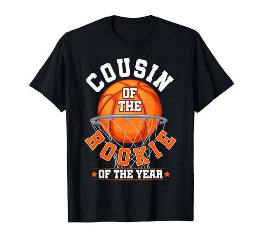 Cousin of Rookie 1st Birthday Basketball Family Matching T-Shirt