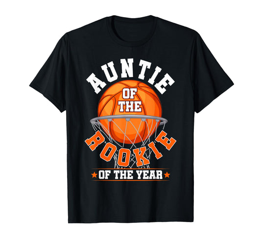 Auntie of Rookie 1st Birthday Basketball Family Matching T-Shirt