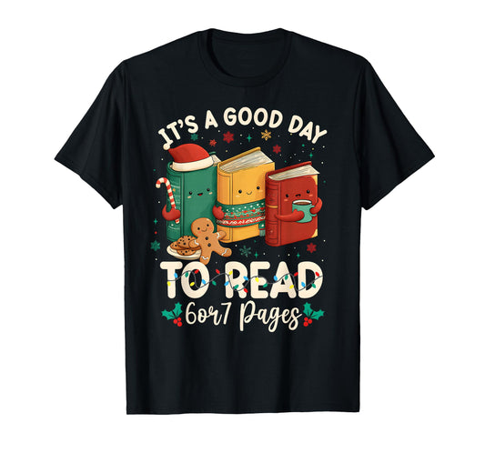 Christmas Retro It's A Good Day to Read 6 Or 7 Pages Xmas T-Shirt