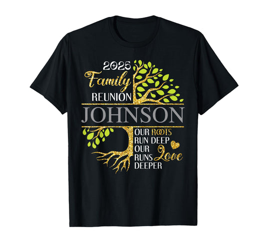 Johnson Family Tree Funny Family Reunion 2025 Men Women Kids T-Shirt