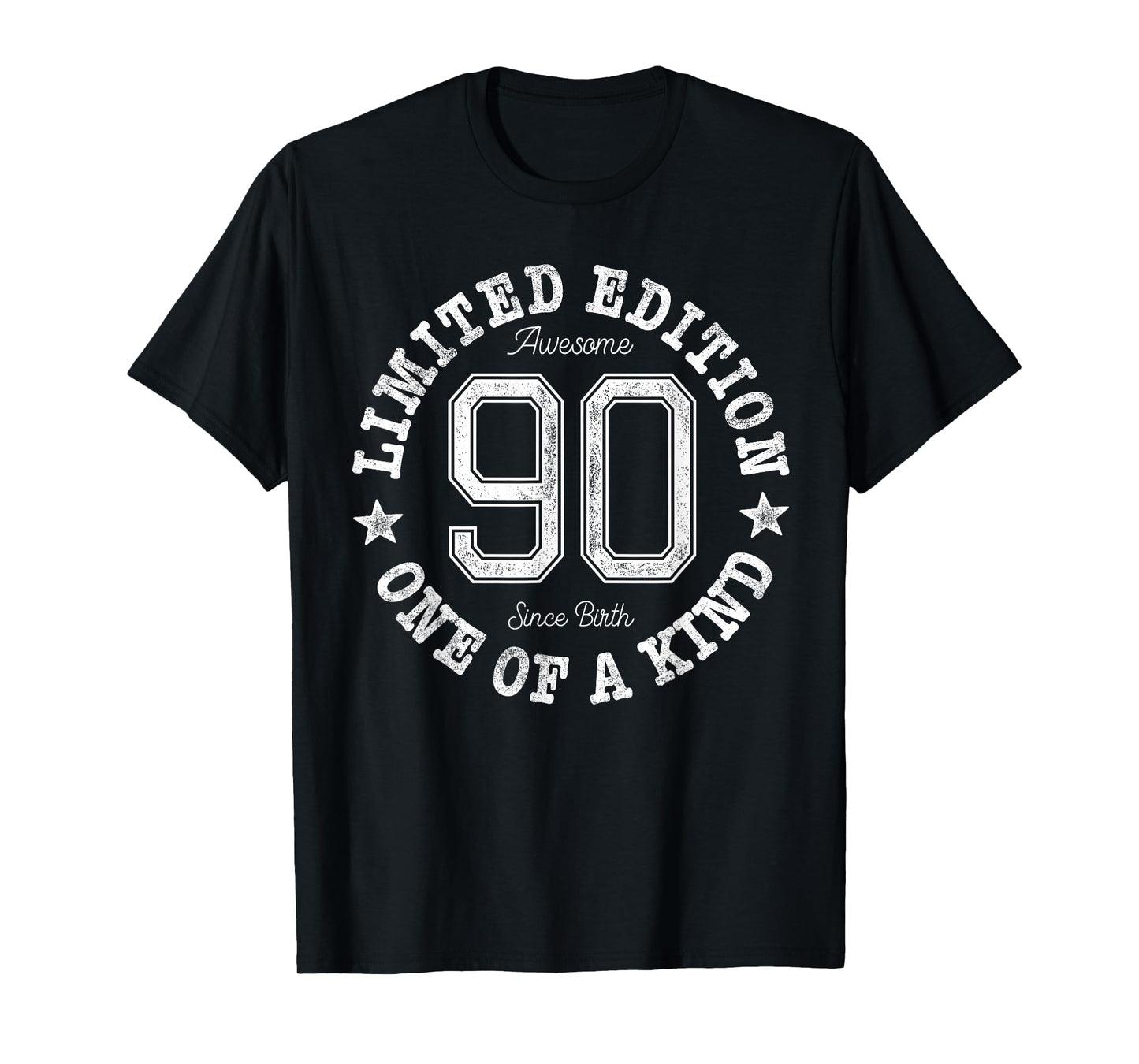 90 Limited Edition One of a Kind 90th Birthday 90-Year-Old T-Shirt