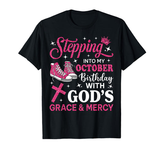 Stepping Into My October Birthday Women Girl Pink Sneakers T-Shirt