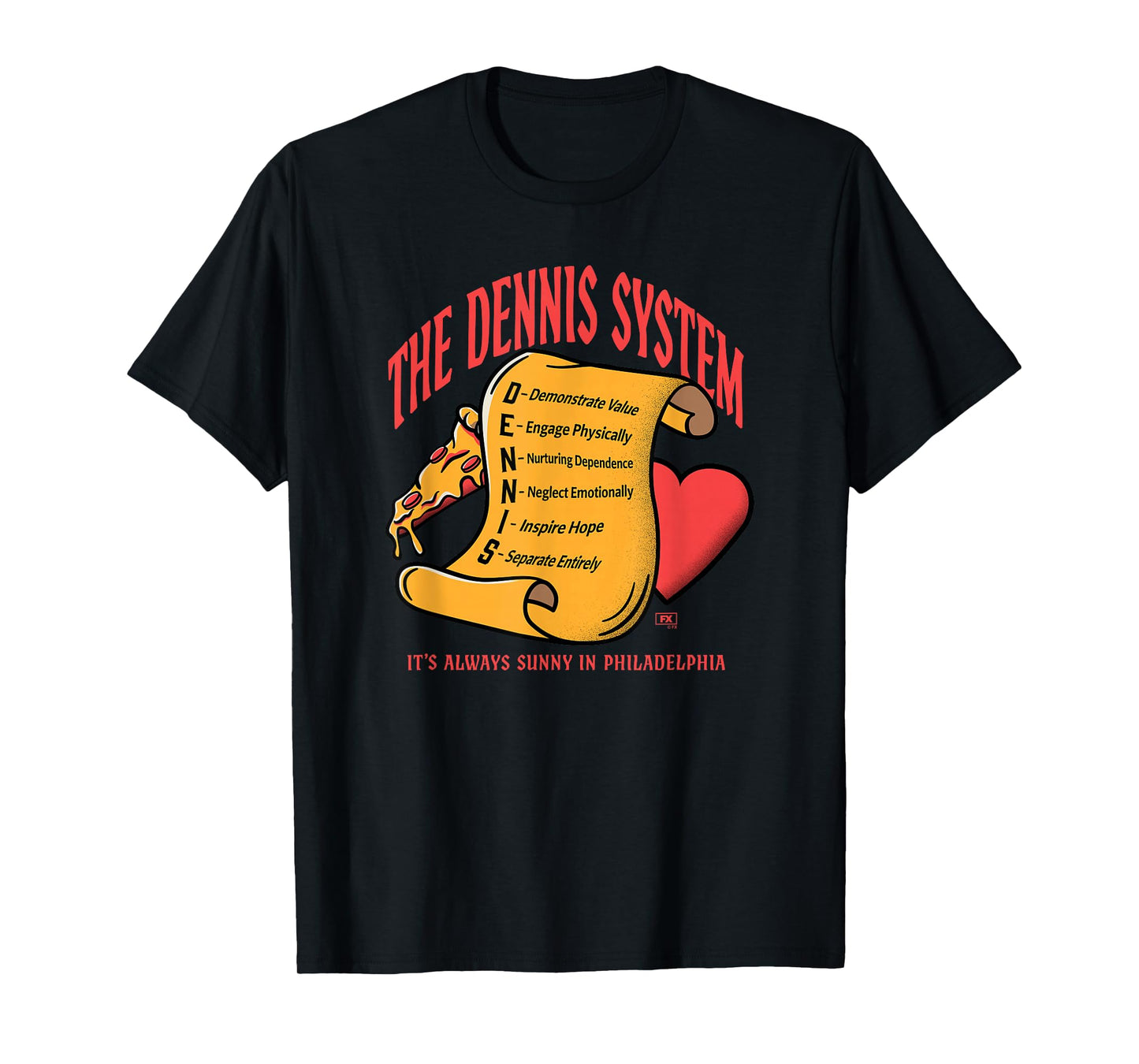 It's Always Sunny The Dennis System Scroll Funny TV Show T-Shirt